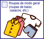 Roupas de modo geral(roupas de baixo, casacos, etc.)