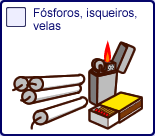 Fsforos, isqueiros,velas